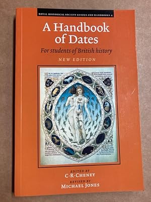 Bild des Verkufers fr A Handbook of Dates for Students of English History. New Edition. zum Verkauf von Plurabelle Books Ltd