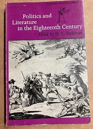 Image du vendeur pour Politics and Literature in the Eighteenth Century. mis en vente par Plurabelle Books Ltd