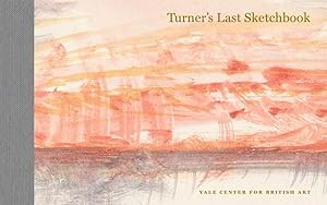 Immagine del venditore per Turner's Last Sketchbook : A Facsimile Edition venduto da GreatBookPrices