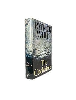 The Cockatoos : Shorter Novels and Stories