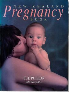 Seller image for The New Zealand Pregnancy Book: Conception, Pregnancy, Birth and Life with a New Baby for sale by Book Haven