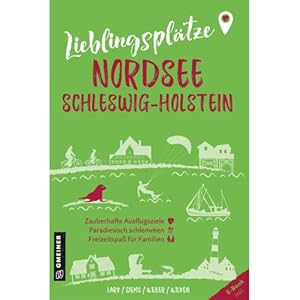 Seller image for Lieblingsplaetze Nordsee Schleswig-Holstein for sale by ISIA Media Verlag UG | Bukinist