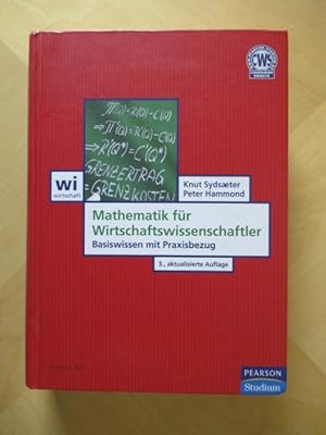 Bild des Verkufers fr Mathematik fr Wirtschaftswissenschaftler Basiswissen mit Praxisbezug zum Verkauf von Brcke Schleswig-Holstein gGmbH