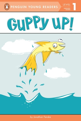 Seller image for Guppy Up! (Paperback or Softback) for sale by BargainBookStores