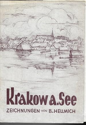 B. Hellmich. Krakow a. See Zeichnungen. -- Mappe mit 10 reproduzierten gedruckten Federzeichnunge...