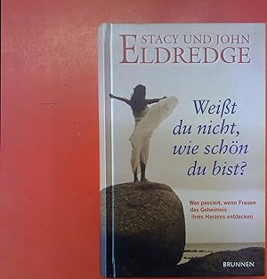 Seller image for Weit du nicht wie schn du bist ? for sale by biblion2