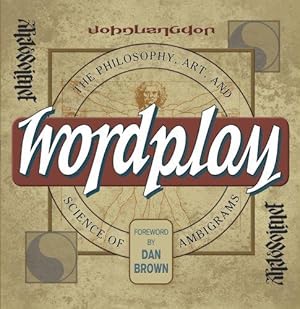 Seller image for Wordplay: The Art and Science of Ambigrams for sale by WeBuyBooks