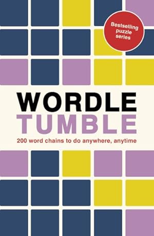 Seller image for Wordle Tumble : 200 Wordle Chains to Do Anywhere, Anytime for sale by GreatBookPrices
