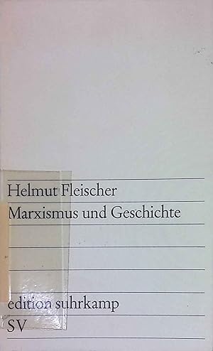 Bild des Verkufers fr Marxismus und Geschichte. (Nr. 323) edition suhrkamp zum Verkauf von books4less (Versandantiquariat Petra Gros GmbH & Co. KG)