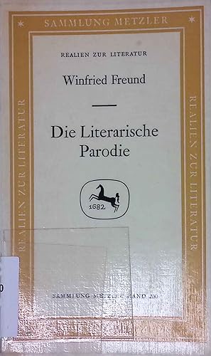 Bild des Verkufers fr Die literarische Parodie. (Nr. 200) Sammlung Metzler zum Verkauf von books4less (Versandantiquariat Petra Gros GmbH & Co. KG)