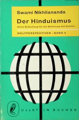 Bild des Verkufers fr Der Hinduismus: Seine Bedeutung fr die Befreiung des Geistes. zum Verkauf von books4less (Versandantiquariat Petra Gros GmbH & Co. KG)