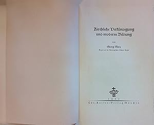 Bild des Verkufers fr Kirchliche Verkndigung und moderne Bildung. zum Verkauf von books4less (Versandantiquariat Petra Gros GmbH & Co. KG)