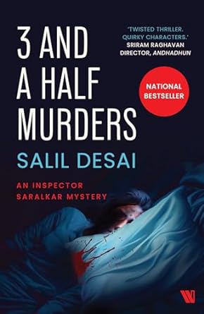 Imagen del vendedor de 3 and a Half Murders: An Inspector Saralkar Mystery a la venta por Vedams eBooks (P) Ltd