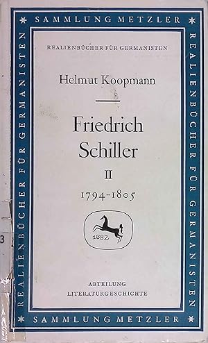 Bild des Verkufers fr Friedrich Schiller II: 1794-1805 (Nr. 51) Sammlung Metzler zum Verkauf von books4less (Versandantiquariat Petra Gros GmbH & Co. KG)
