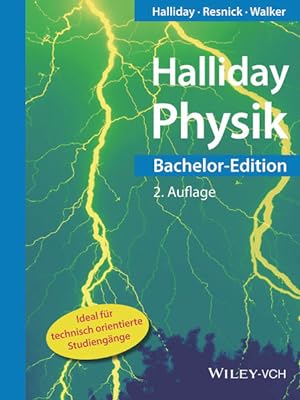 Bild des Verkufers fr Halliday Physik: Bachelor-Edition (Halliday Physik Bachelor Deluxe) Bachelor-Edition zum Verkauf von Antiquariat Mander Quell