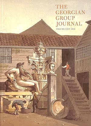 Seller image for The Georgian Group Journal Volume XXIV 2016 for sale by M Godding Books Ltd