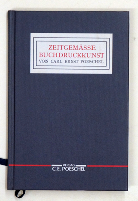 Seller image for Zeitgemsse Buchdruckkunst. for sale by antiquariat peter petrej - Bibliopolium AG