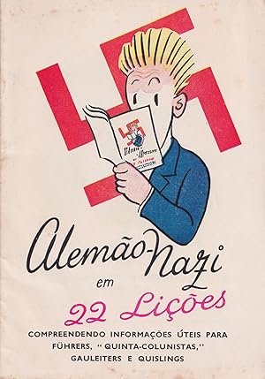 [ANTI-NAZI PROPAGANDA FOR DISTRIBUTION BY RAF PLANES] Alemão-Nazi em 22 lições. Compreendendo inf...