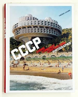 Bild des Verkufers fr CCCP : cosmic communist constructions photographed. zum Verkauf von antiquariat peter petrej - Bibliopolium AG