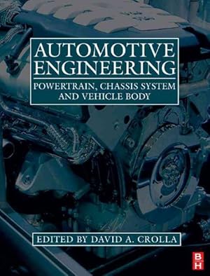 Seller image for Automotive Engineering : Powertrain, Chassis System and Vehicle Body for sale by GreatBookPrices