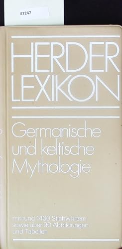 Seller image for Herder-Lexikon Germanische und keltische Mythologie. for sale by Antiquariat Bookfarm