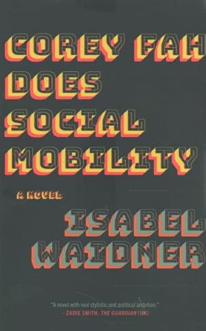 Seller image for Corey Fah Does Social Mobility for sale by GreatBookPrices
