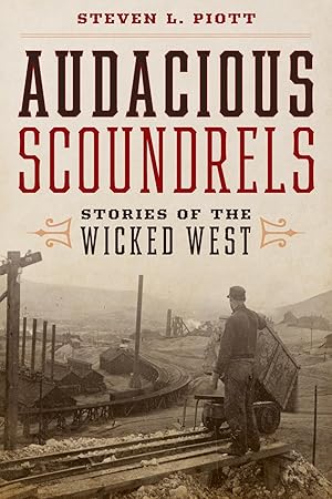 Seller image for Audacious Scoundrels: Stories of the Wicked West for sale by moluna