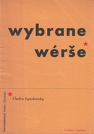 [POETRY IN THE LACH DIALECT - ROSSMANN DESIGN] Wybrane wér?e [Selected poems]. Ludowe wydani.