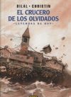 Seller image for CRUCERO DE LOS OLVIDOS for sale by Agapea Libros