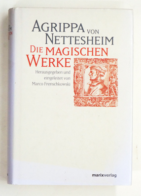 Bild des Verkufers fr Die magischen Werke und weitere Renaissancetraktate. zum Verkauf von antiquariat peter petrej - Bibliopolium AG