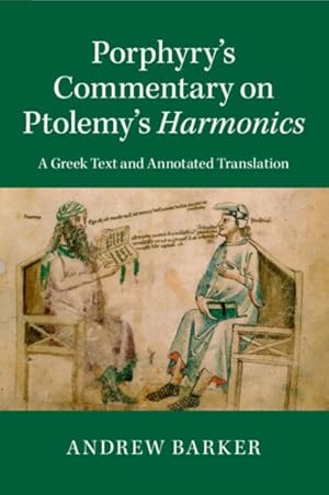 Image du vendeur pour Porphyry's Commentary on Ptolemy's Harmonics mis en vente par GreatBookPrices