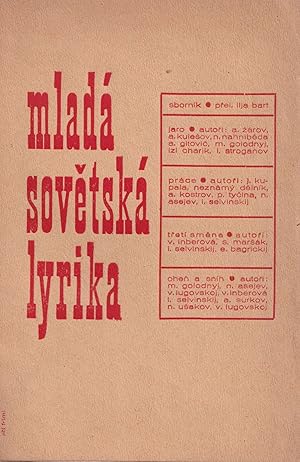 Mladá sov?tská lyrika: sborník [Young Soviet lyric poetry: an anthology].