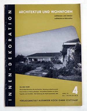 Bild des Verkufers fr Innen-Dekoration / Architektur und Wohnform. Heft 4, 1955 , 63. Jg. zum Verkauf von antiquariat peter petrej - Bibliopolium AG