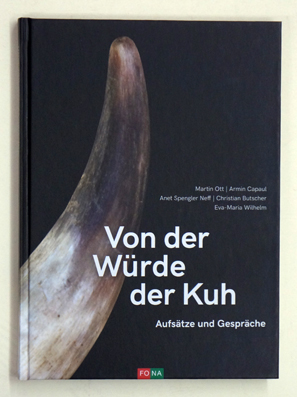 Bild des Verkufers fr Von der Wrde der Kuh : Aufstze und Gesprche. zum Verkauf von antiquariat peter petrej - Bibliopolium AG