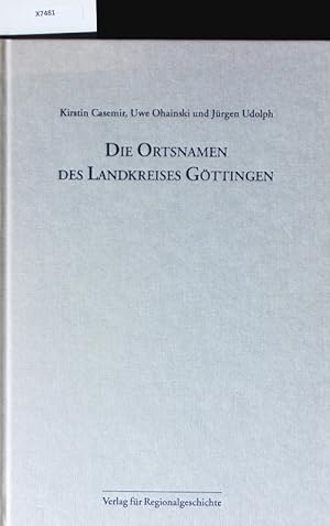 Bild des Verkufers fr Die Ortsnamen des Landkreises Gttingen. zum Verkauf von Antiquariat Bookfarm