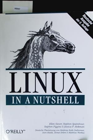 Image du vendeur pour Linux in a nutshell. mis en vente par Antiquariat Bookfarm