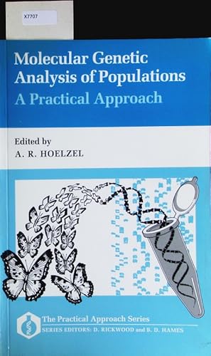 Bild des Verkufers fr Molecular genetic analysis of populations. zum Verkauf von Antiquariat Bookfarm