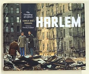 Seller image for Harlem: The Unmaking of a Ghetto. for sale by antiquariat peter petrej - Bibliopolium AG