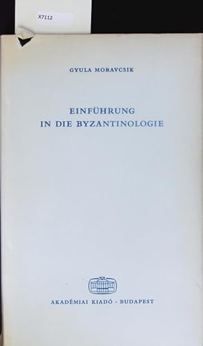 Bild des Verkufers fr Einfhrung in die Byzantinologie. zum Verkauf von Antiquariat Bookfarm