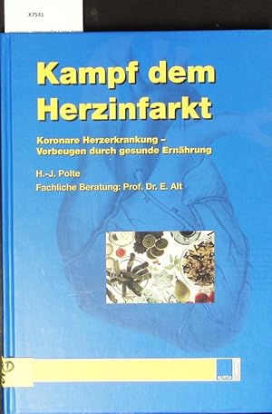 Bild des Verkufers fr Kampf dem Herzinfarkt. zum Verkauf von Antiquariat Bookfarm