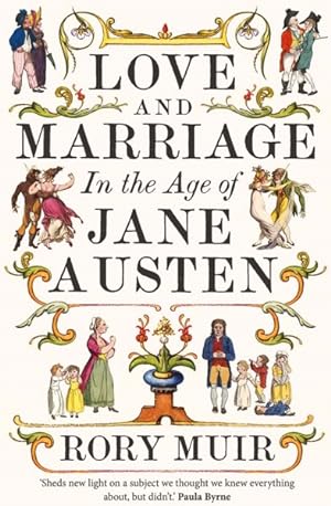 Seller image for Love and Marriage in the Age of Jane Austen for sale by GreatBookPrices