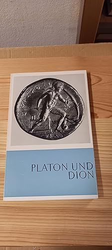 Bild des Verkufers fr Platon und Dion. Skizze eines ideal-politischen Reformversuches im Altertum zum Verkauf von Versandantiquariat Schfer