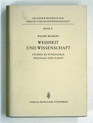 Weisheit und Wissenschaft: Studien zu Pythagoras, Philolaos und Platon.