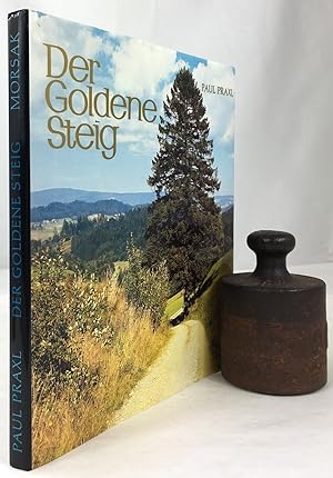 Imagen del vendedor de Der Goldene Steig. Zweite, neu bearbeitete Auflage. a la venta por Antiquariat Heiner Henke