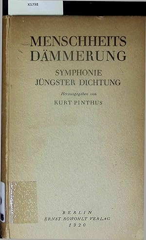 Imagen del vendedor de Menschheits Dmmerung. Symphonie jngster Dichtung. a la venta por Antiquariat Bookfarm