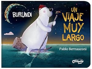 Imagen del vendedor de Un viaje muy largo -Language: Spanish a la venta por GreatBookPrices