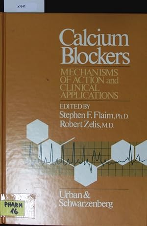 Image du vendeur pour Calcium blockers. mis en vente par Antiquariat Bookfarm