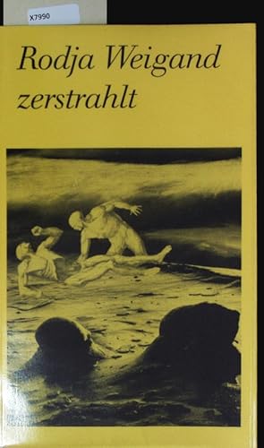 Bild des Verkufers fr Zerstrahlt. zum Verkauf von Antiquariat Bookfarm