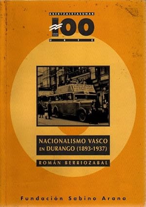 Imagen del vendedor de Nacionalismo vasco en Durango (1893-1993) . a la venta por Librera Astarloa