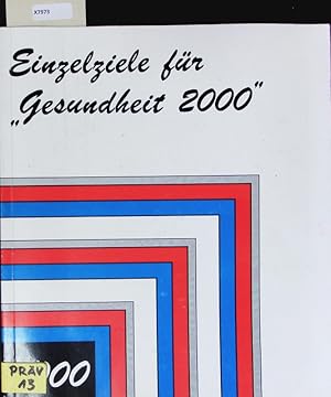 Image du vendeur pour Einzelziele fr "Gesundheit 2000". mis en vente par Antiquariat Bookfarm